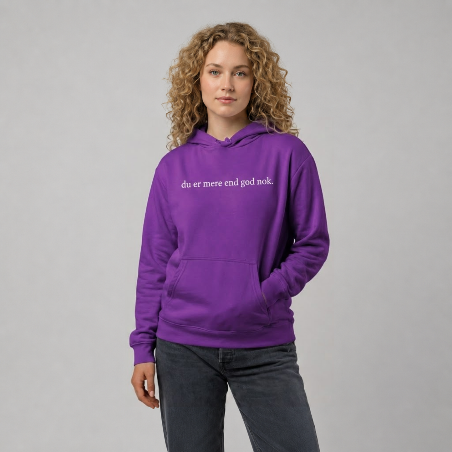 Du er mere end god nok Hoodie